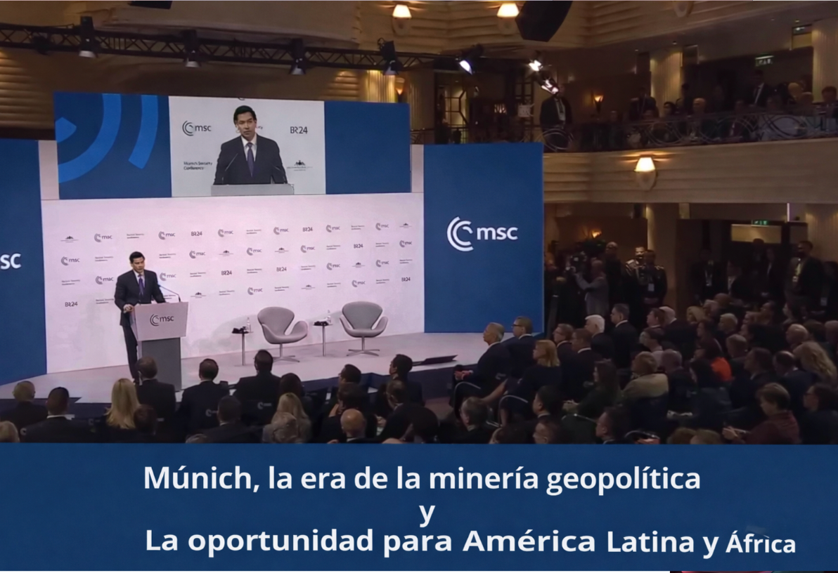 Múnich, la era de la Minería Geopolítica y la oportunidad para América Latina y África